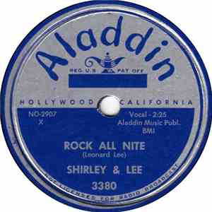 Shirley And Lee - Don't You Know I Love You / Rock All Nite