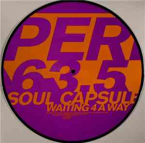 Soul Capsule - Waiting 4 A Way