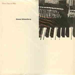 Steven Schoenberg - Three Days In May