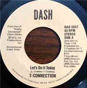 T-Connection - Let's Do It Today