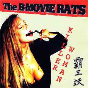 The B-Movie Rats - Killer Woman