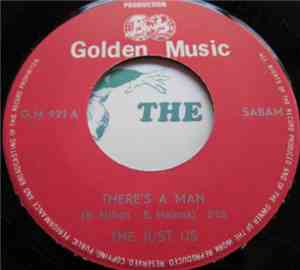 The Just Us - There's A Man / I Have This World And You