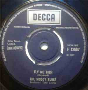 The Moody Blues - Fly Me High