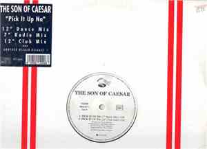 The Son Of Caesar - Pick It Up Na