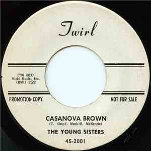 The Young Sisters - Casanova Brown / My Guy