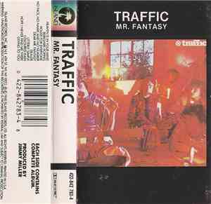 Traffic - Mr. Fantasy