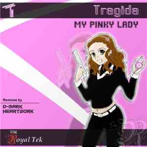 Tragida - My Pinky Lady