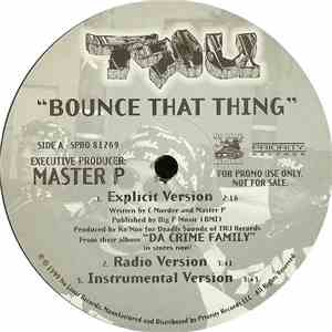 Tru / Mercedes  - Bounce That Thing / Y'all Ain't