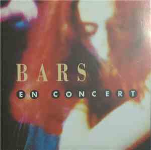 Bars  - En Concert