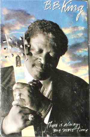 B.B. King - There Is Always One More Time