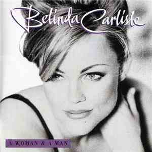 Belinda Carlisle - A Woman & A Man