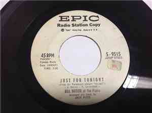 Bill Butler  - Bill Butler At The Piano - Just For Tonight / Soldier Boy