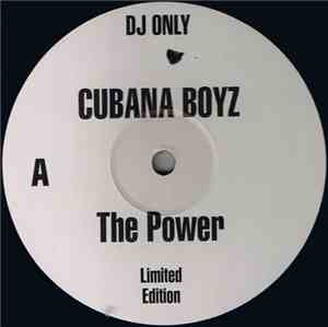 Cubana Boyz - The Power / Deeper