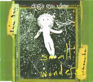 Dog's Eye View - Small Wonders