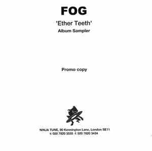 Fog - Ether Teeth (Album Sampler)
