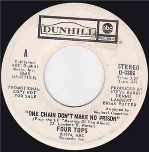 Four Tops - One Chain Don't Make No Prison