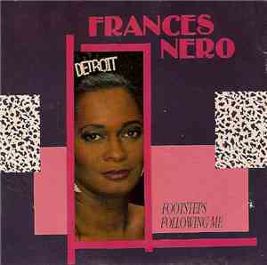 Frances Nero - Footsteps Following Me