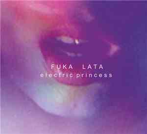 Fuka Lata - Electric Princess