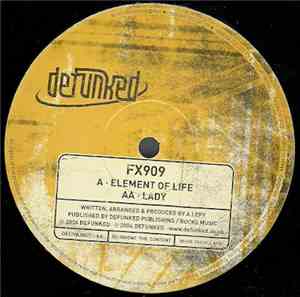 FX 909 - Element Of Life / Lady