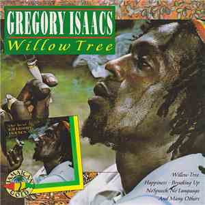Gregory Isaacs - Willow Tree