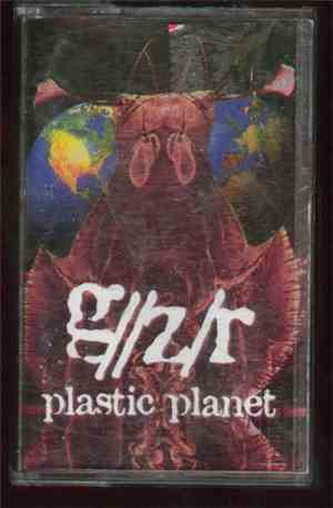 G//Z/R - Plastic Planet