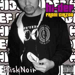 Hi-Def From Ciazoo - Disknoir