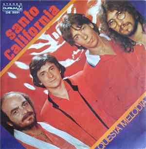 I Santo California - Questa Melodia