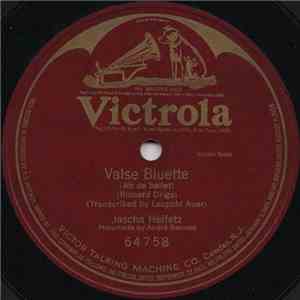 Jascha Heifetz - Valse Bluette (Air De Ballet)