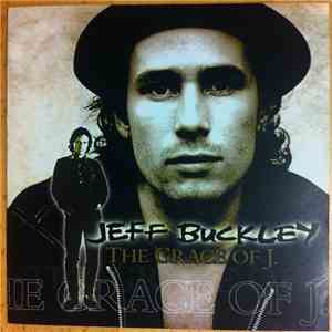 Jeff Buckley - The Grace Of J.