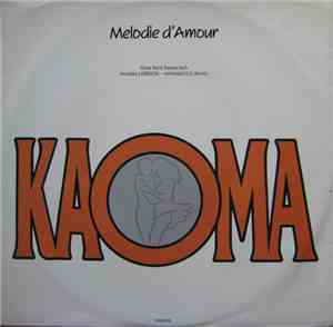 Kaoma - Melodie D'Amour / Lambada