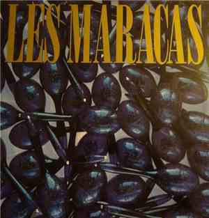 Les Maracas - Les Maracas