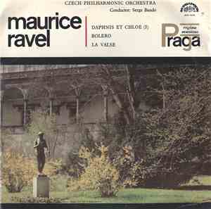 Maurice Ravel, Czech Philharmonic Orchestra, Serge Baudo - Daphnis Et Chloe ...