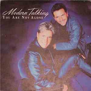 Modern Talking - You Are Not Alone