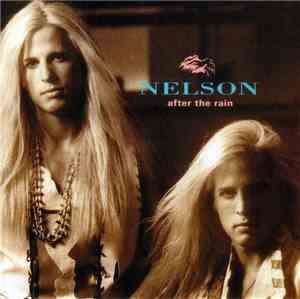 Nelson  - After The Rain