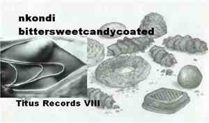 Nkondi - Bittersweetcandycoated