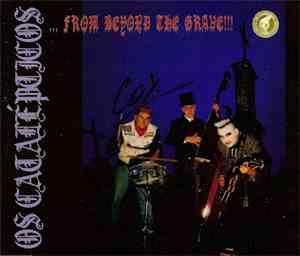 Os Catalepticos - ...From Beyond The Grave!!!