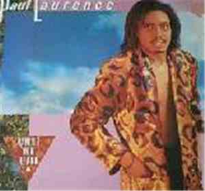 Paul Laurence - Haven't You Heard