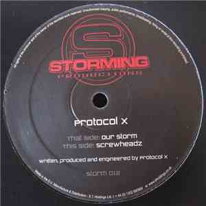Protocol X  - Our Storm