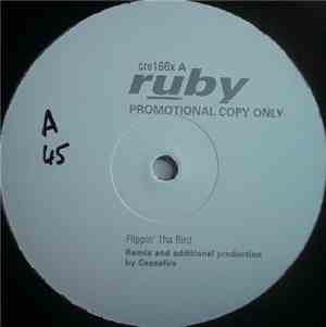 Ruby - Flippin' Tha Bird