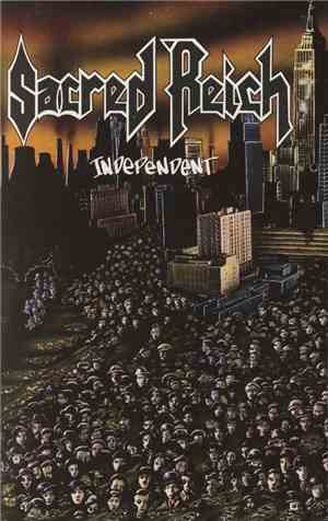 Sacred Reich - Independent