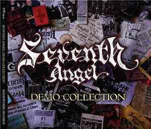 Seventh Angel - Demo Collection