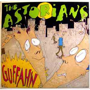 The Astorians  - Guffahw