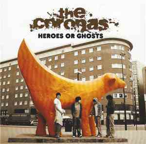 The Coronas - Heroes Or Ghosts