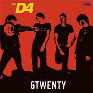 The D4 - 6Twenty