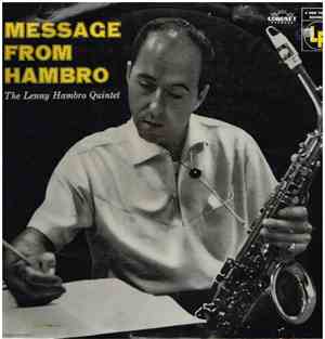 The Lenny Hambro Quintet - Message From Hambro