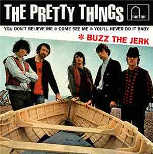 The Pretty Things - Buzz The Jerk