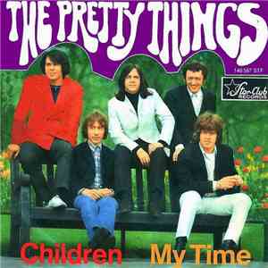 The Pretty Things - Children / My Time
