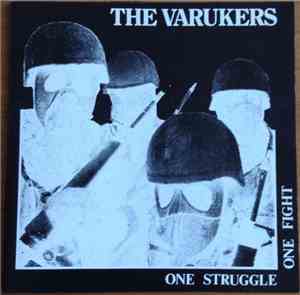 The Varukers - One Struggle One Fight
