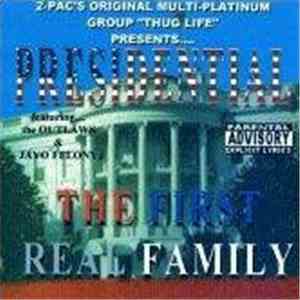 Thug Life Presents... Presidential - The Real First Family