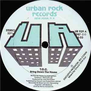 T.O.C.  - Bring The House Down